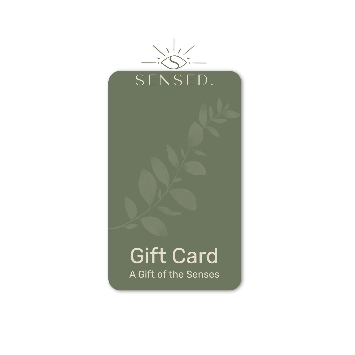 Sensed. Gift Card - A Gift of the Senses
